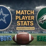Dallas Cowboys Vs Philadelphia Eagles Match Player Stats