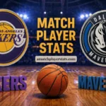 Lakers Vs Dallas Mavericks Match Player Stats