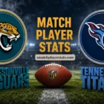 Jacksonville Jaguars Vs Tennessee Titans Match Player Stats