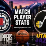 La Clippers Vs Utah Jazz Match Player Stats