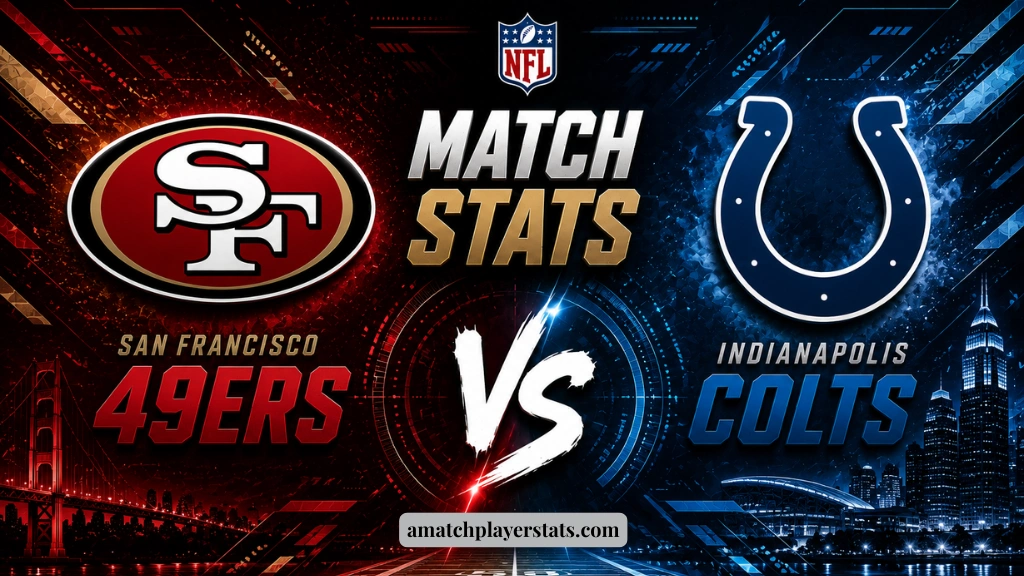 49ers Vs Colts Match Player Stats